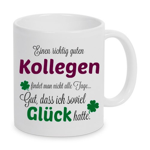 Einen guten kollegen - einen,